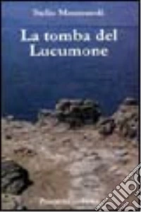 La tomba del Lucumone libro