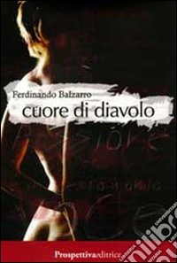 Cuore di diavolo libro