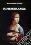 Rimembranze libro