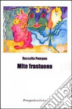 Mite frastuono libro