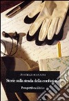 Storie sulla strada della confusione libro