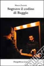 Sognavo il codino di Baggio