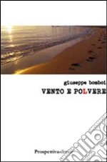 Vento e polvere libro