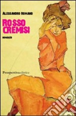 Rosso cremisi libro