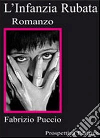 L'infanzia rubata
