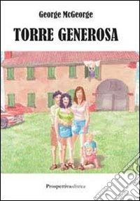 Torre generosa libro