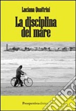 La disciplina del mare libro