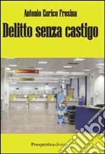 Delitto senza castigo