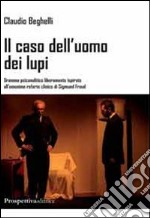 Il caso dell'uomo dei lupi libro