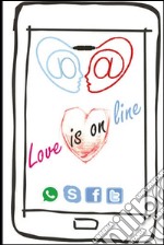 Love is on line libro