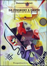 Da Finsbury a Dante libro