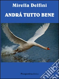 Andrà tutto bene