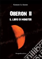 Oberon II. Il libro di monster libro