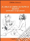 Il cielo si libera di tutte le nuvole (portandosi via ogni paura) libro