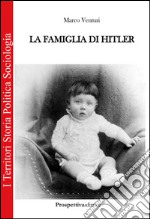 La famiglia di Hitler libro