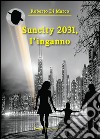 Suncity 2031, l'inganno libro