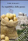 La repubblica delle patate libro