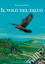 Il volo del falco libro