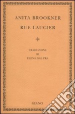 Rue Laugier libro