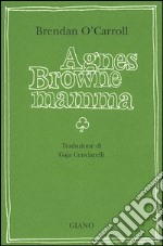 Agnes Browne mamma libro