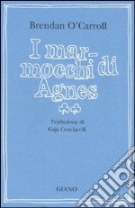 I marmocchi di Agnes libro