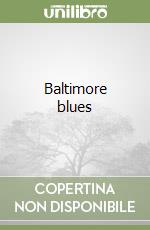 Baltimore blues