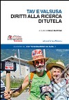 Tav e Valsusa. Diritti alla ricerca di tutela libro