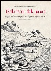 Nella terra delle janare. Viaggio nell'Irpinia segreta, tra leggende, magia e misteri libro di Piedimonte Antonio Emanuele