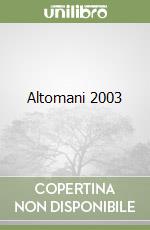 Altomani 2003