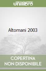 Altomani 2003 libro