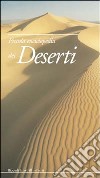 Piccola enciclopedia dei deserti libro