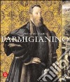 Parmigianino. Ediz. illustrata libro