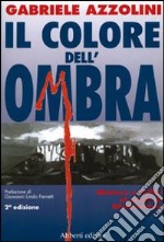 Il colore dell'ombra libro