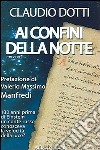 Ai confini della notte libro