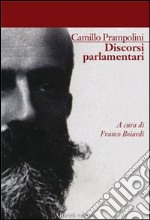 I discorsi di Camillo Prampolini