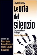 Le urla dal silenzio libro