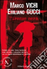 Firenze nera libro