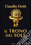 Il trono del sole libro