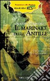 Il marinaio delle Antille libro