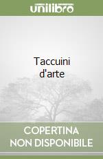 Taccuini d'arte libro