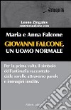 Giovanni Falcone, un uomo normale libro