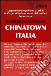 Chinatown, Italia libro