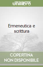 Ermeneutica e scrittura libro