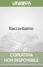 Raccontiamo libro