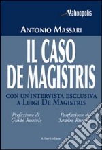 Il caso De Magistris libro