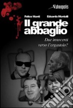 Il grande abbaglio libro