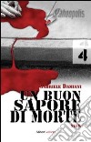 Un buon sapore di morte libro