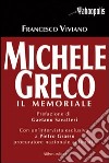 Michele Greco. Il memoriale libro