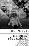 Il nazista e la bambina libro