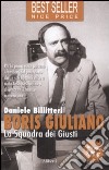 Boris Giuliano. La squadra dei giusti libro